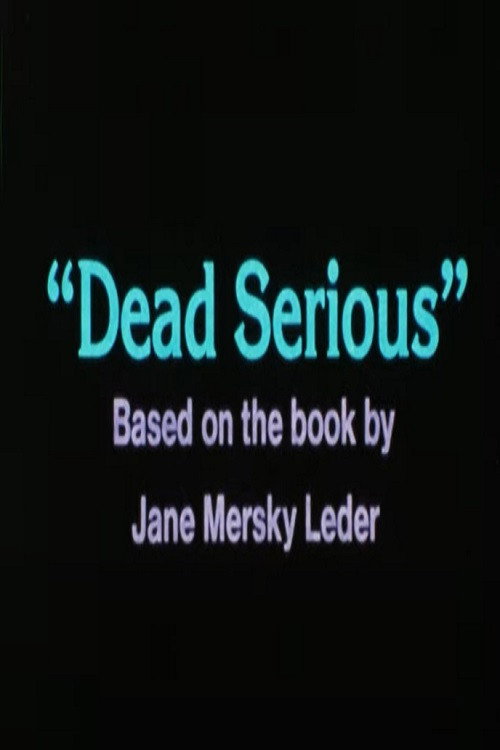 Dead Serious (1987) poster