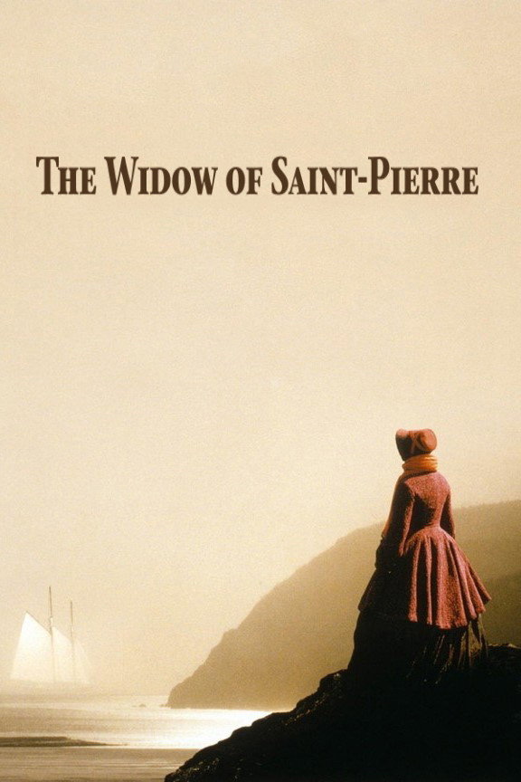 The Widow of Saint-Pierre (2000) poster