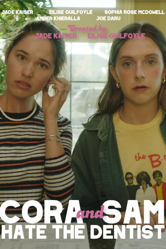 Cora and Sam Hate the Dentist (2026) poster