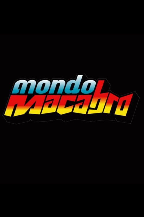 Mondo Macabro (2002) poster