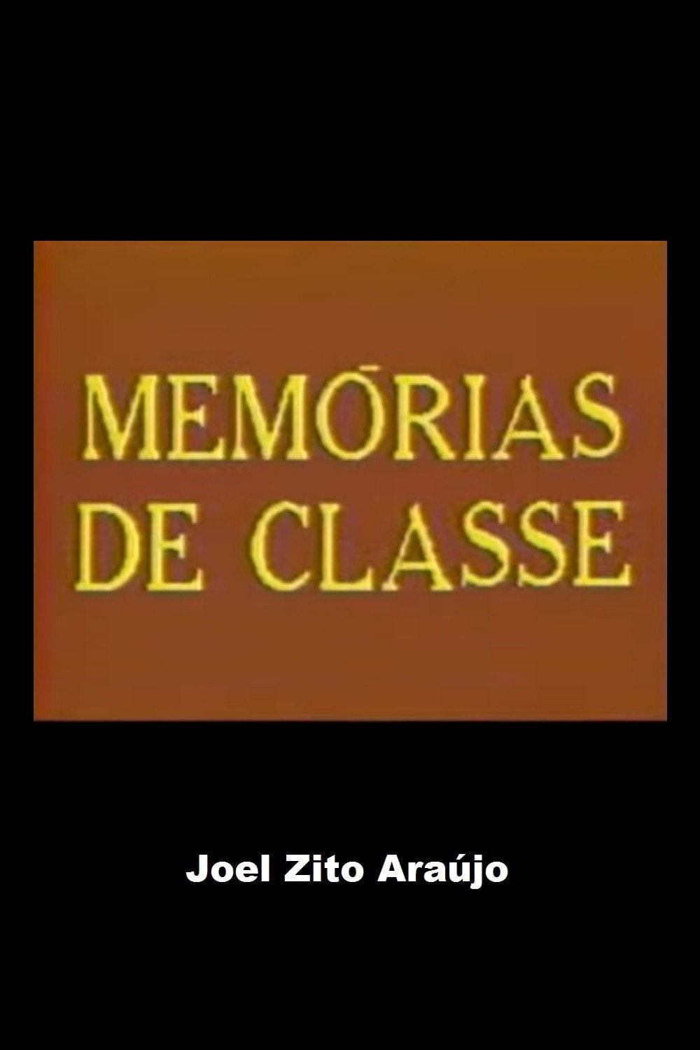 Memórias de Classe (1989) poster