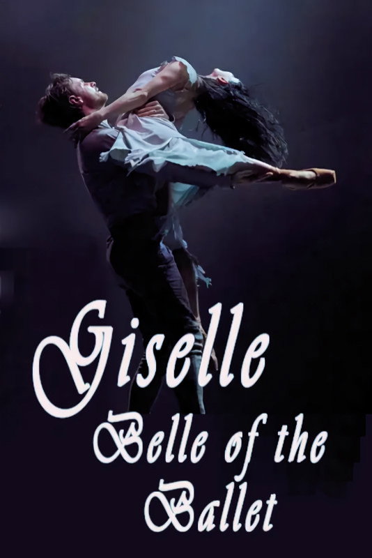 Giselle: Belle of the Ballet (2017) poster