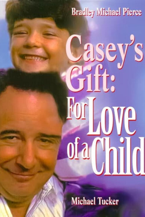 Casey's Gift: For Love of a Child (1990) poster