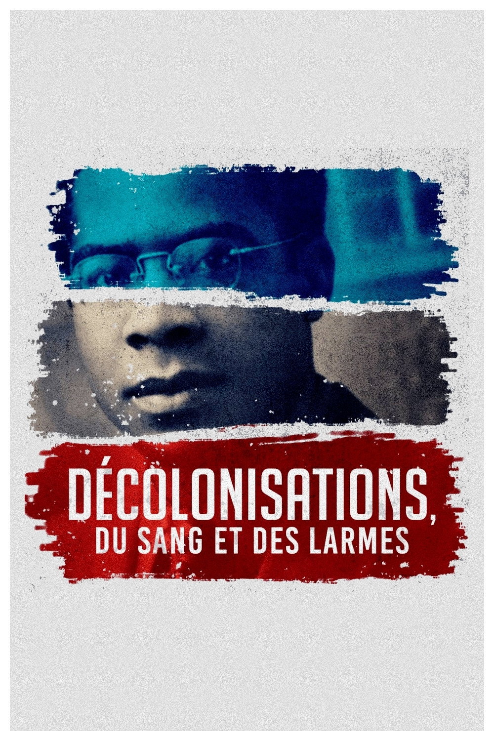 Décolonisations : du sang et des larmes (2020) poster