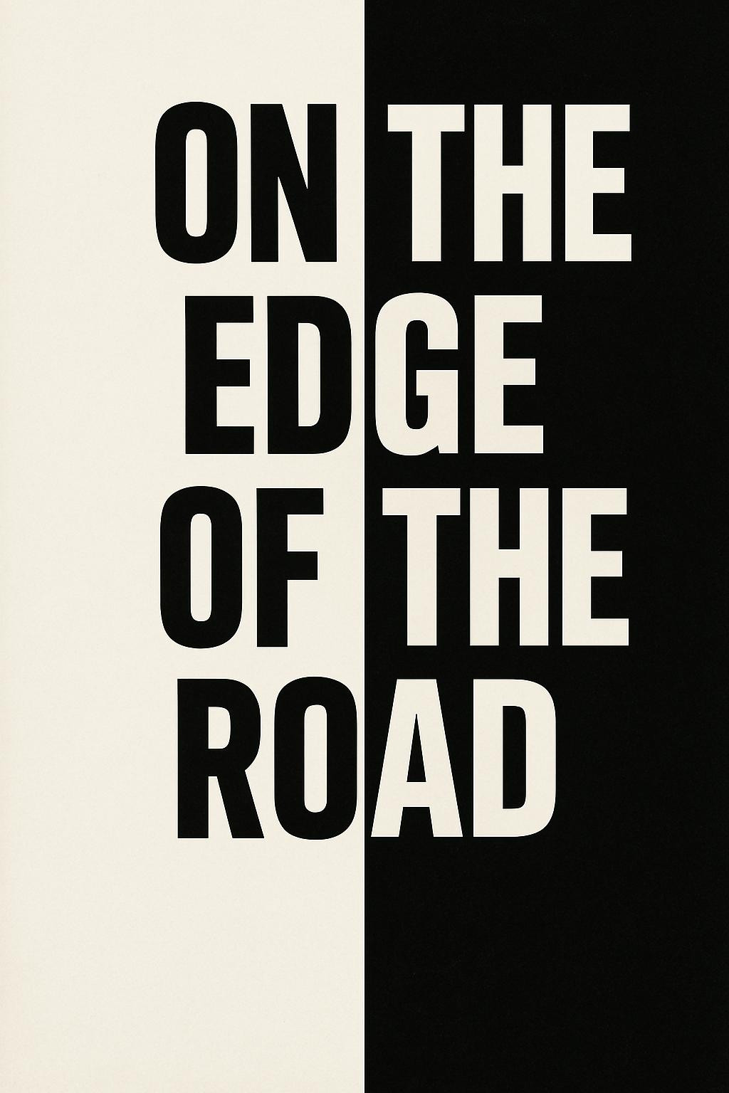 On the edge of the road (2025) poster