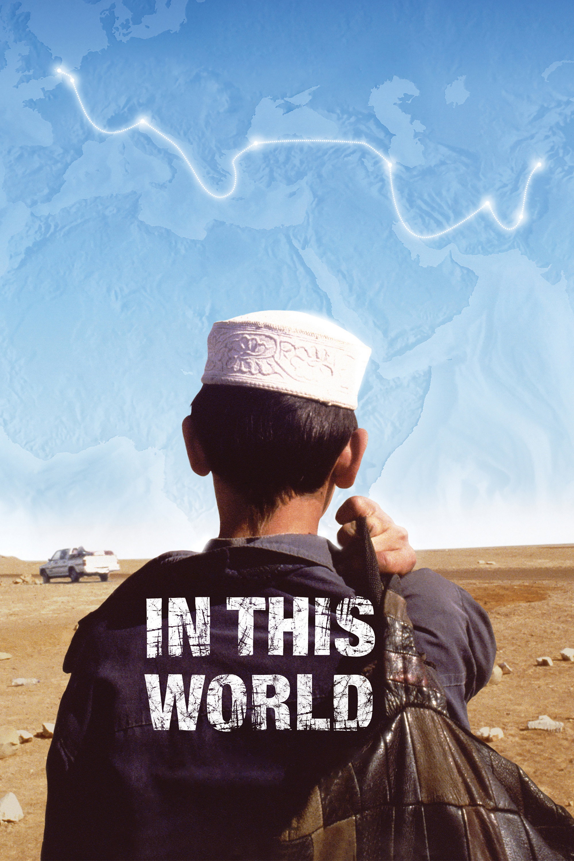 In This World (2003) poster