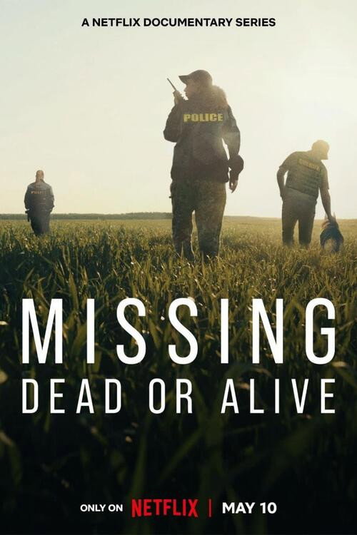 Missing: Dead or Alive? (2023) poster