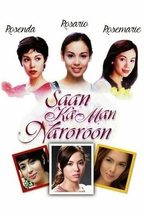 Saan Ka Man Naroroon (1999) poster