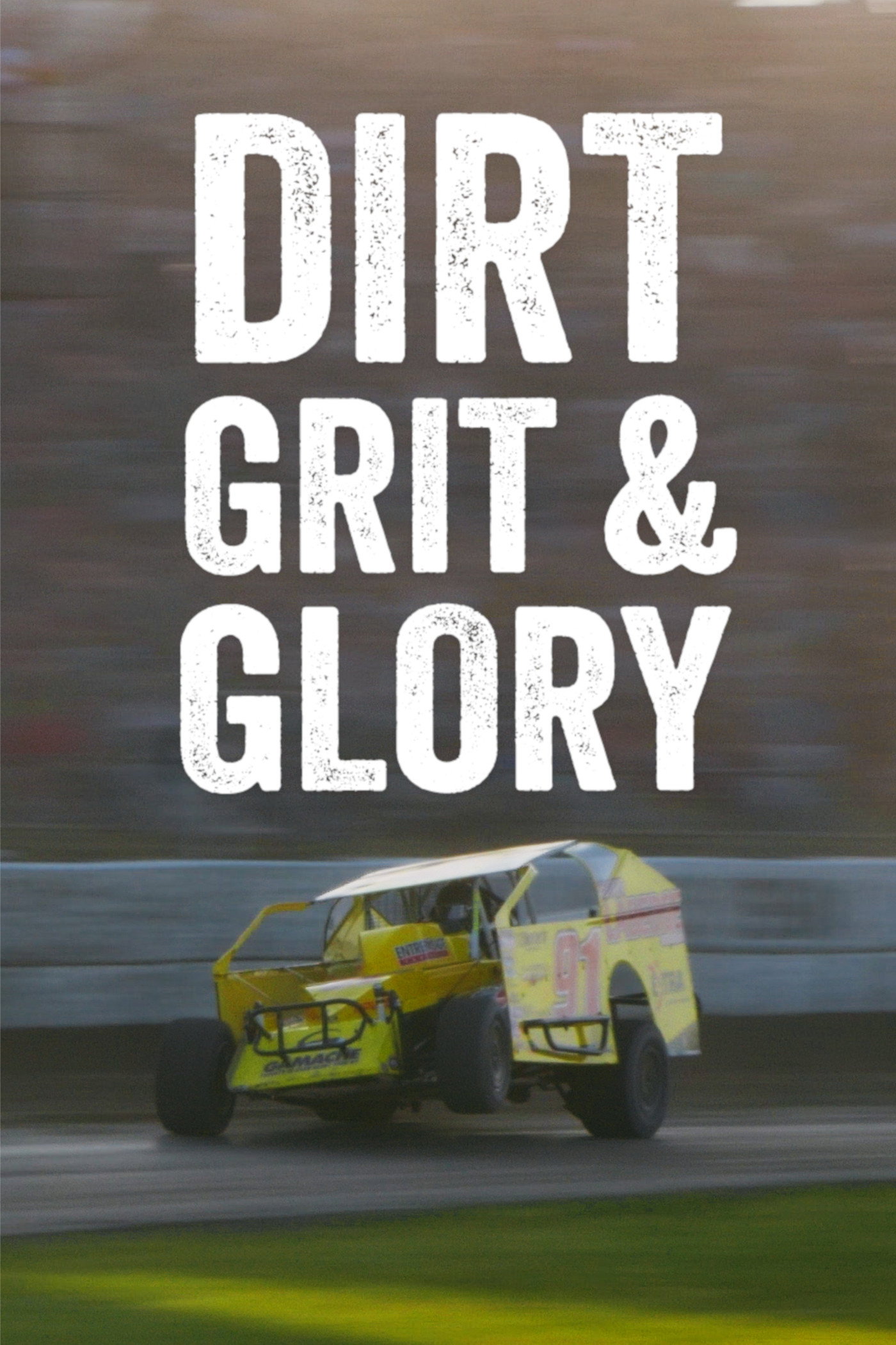 Dirt Grit & Glory (2025) poster