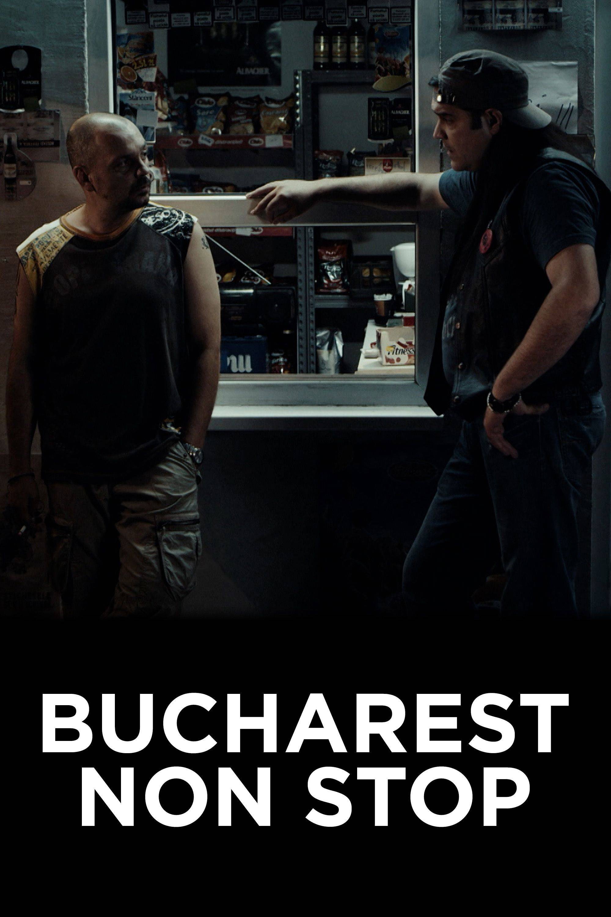 Bucharest Non-Stop (2015) poster
