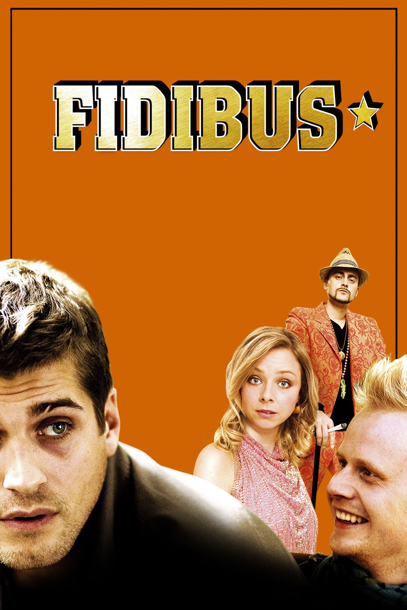 Fidibus (2006) poster