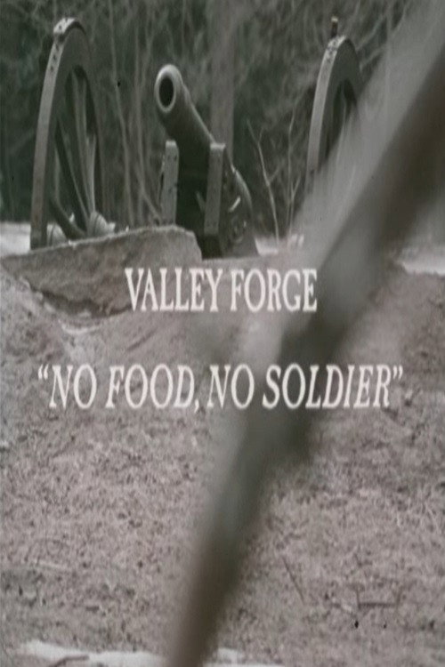 Valley Forge: "No Food, No Soldier" (1971) poster