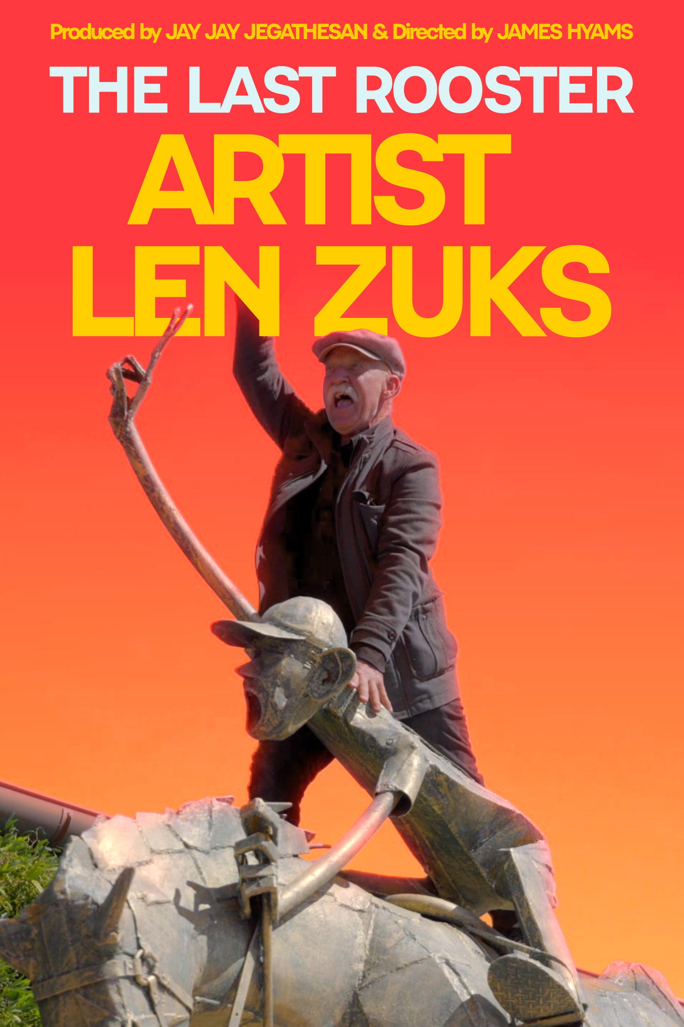 The Last Rooster - Artist Len Zuks (2026) poster
