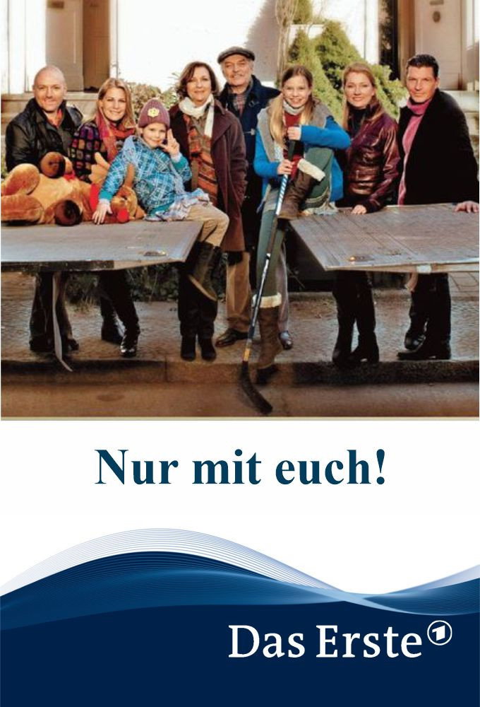 Nur mit euch! (2013) poster