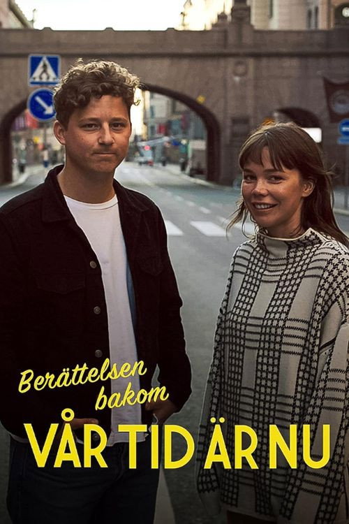 Berättelsen bakom Vår tid är nu (2019) poster