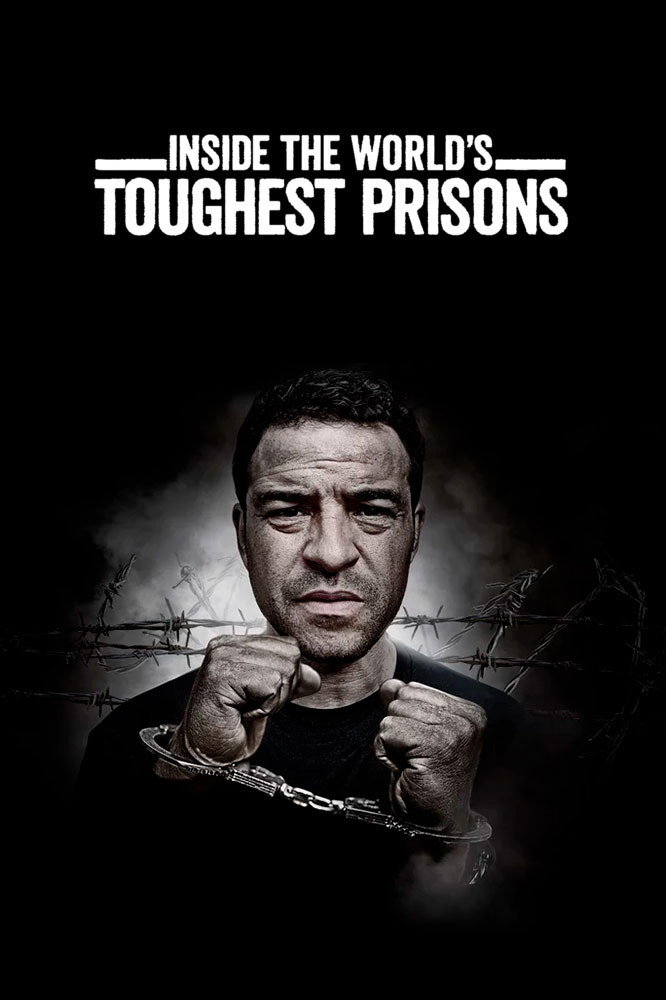 Inside the World's Toughest Prisons (2016) poster