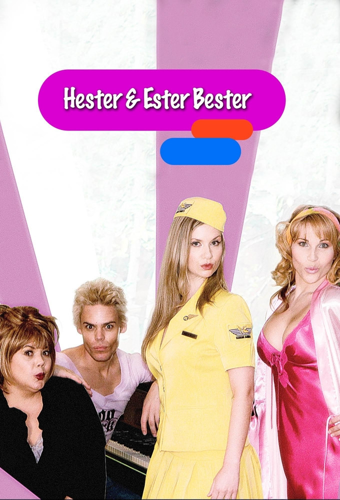 Hester & Ester Bester (2007) poster