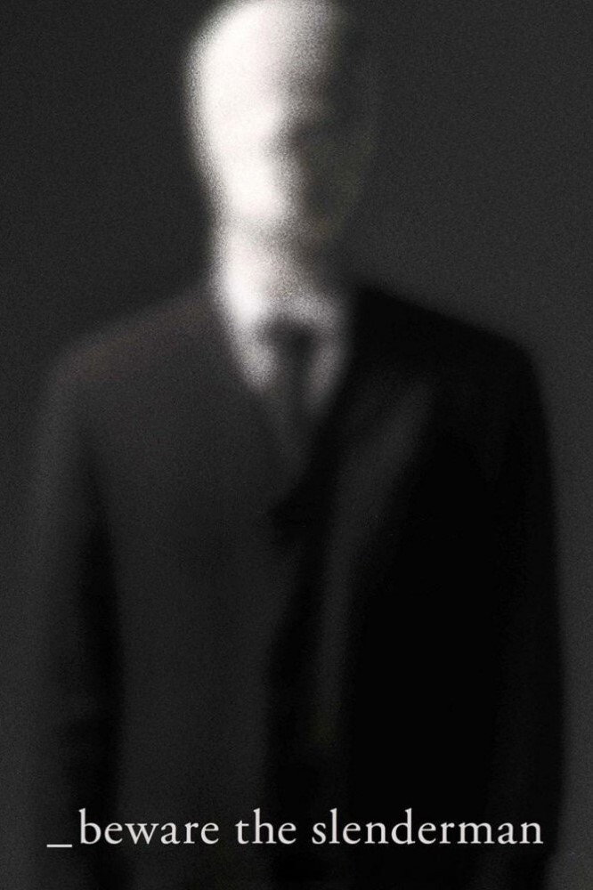 Beware the Slenderman (2016) poster