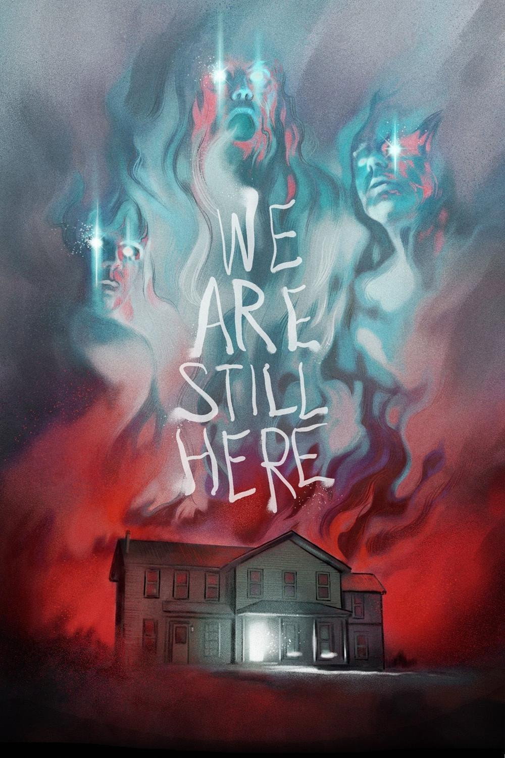 We Are Still Here (2015) poster