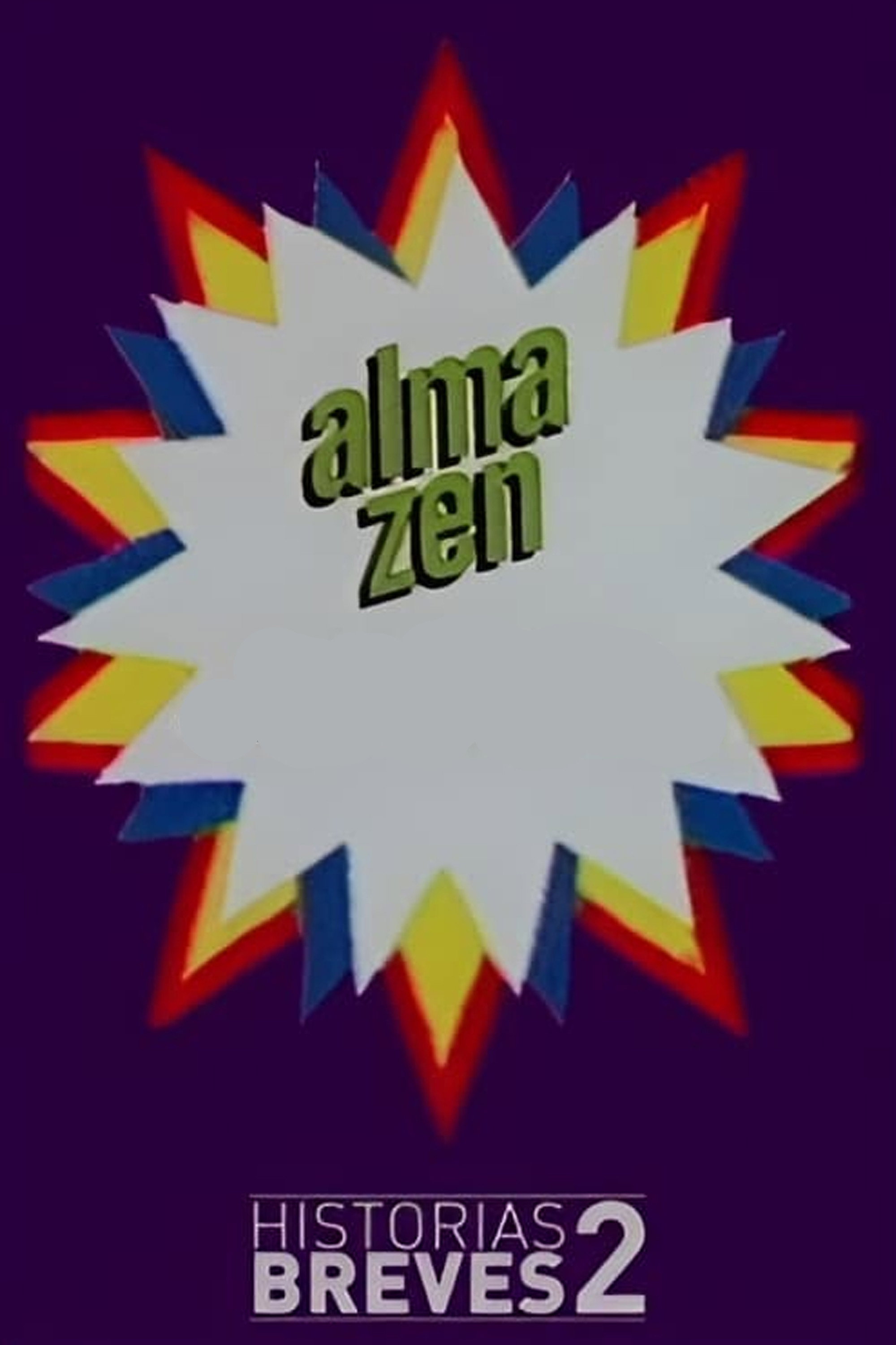 Historias Breves II: Alma Zen (1997) poster