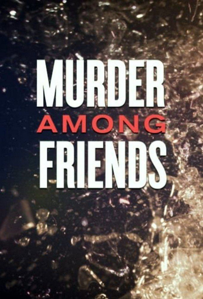 Murder Among Friends (2016) poster