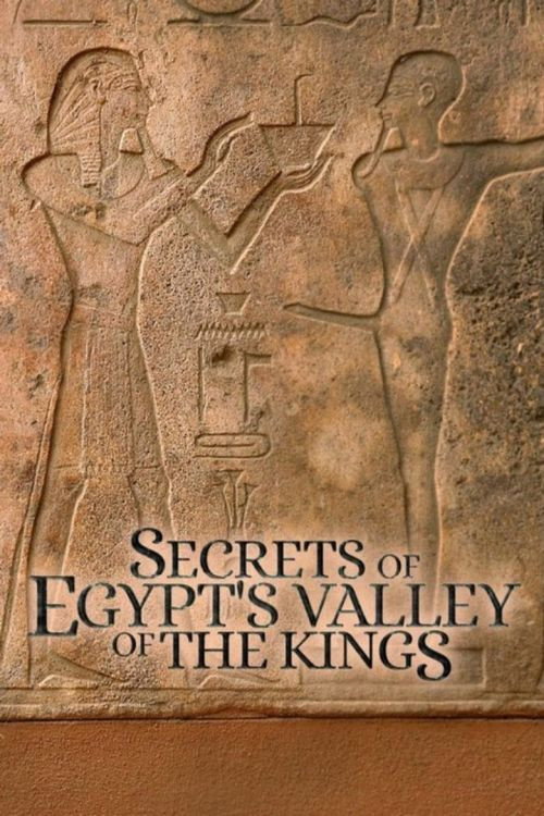 Secrets of Egypt's Valley of the Kings (2019) poster