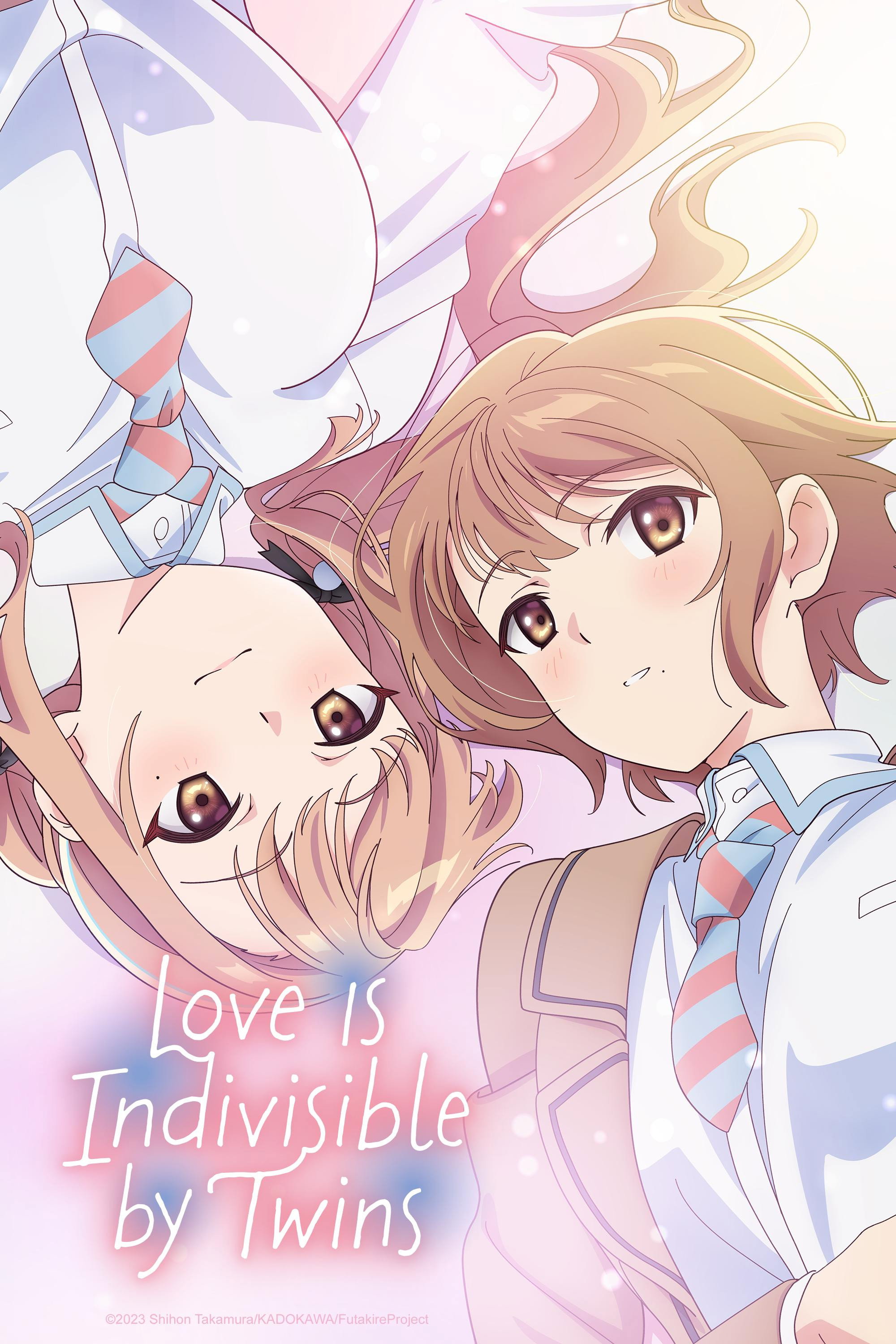 Love Is Indivisible by Twins (2024) poster