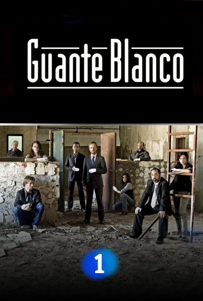 Guante blanco (2008) poster