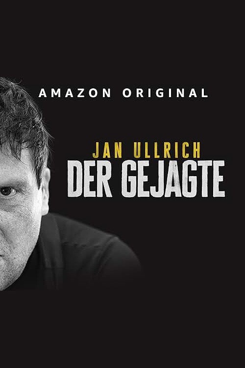 Jan Ullrich - Der Gejagte (2023) poster