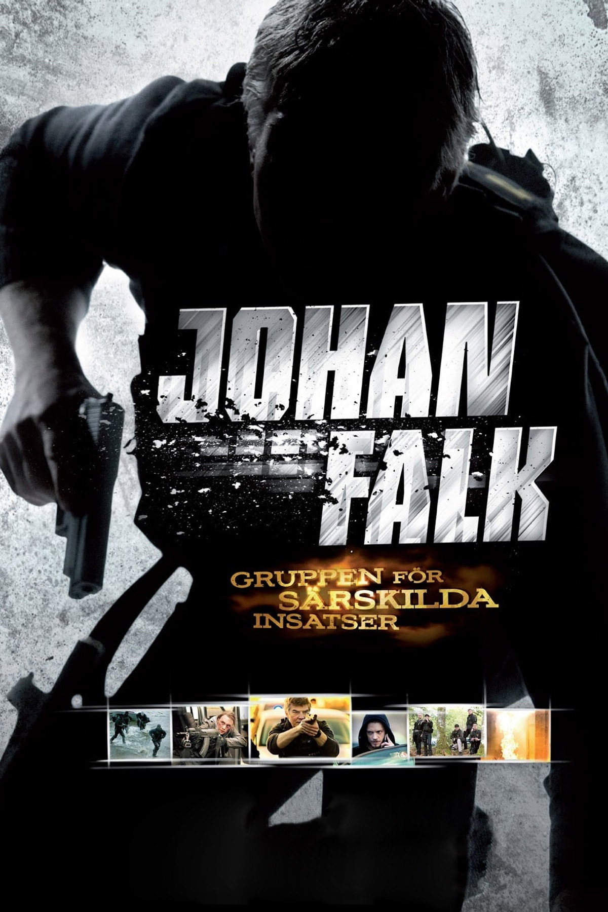 Johan Falk: GSI - Gruppen för särskilda insatser (2009) poster