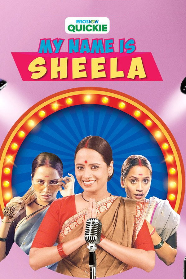 My Name Is Sheela (2019) poster
