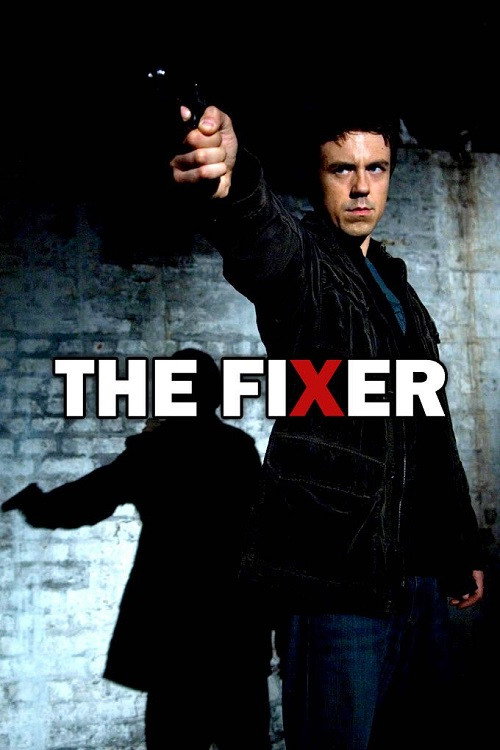 Fixer (2008) poster