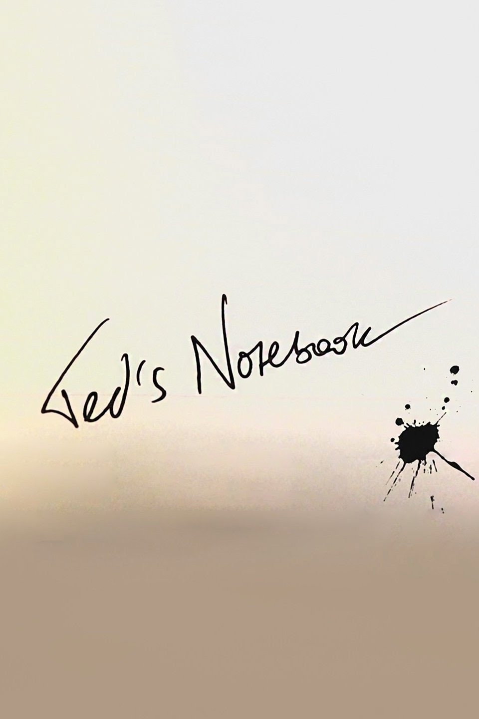 Ted's Notebook (2012) poster