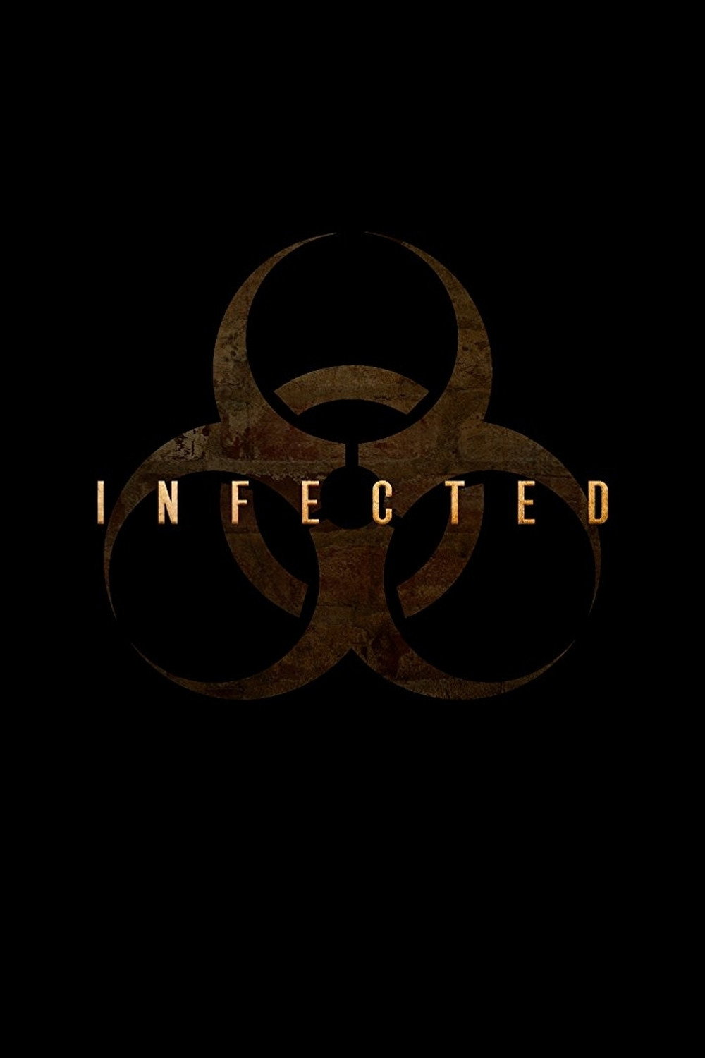Infected (2018) poster