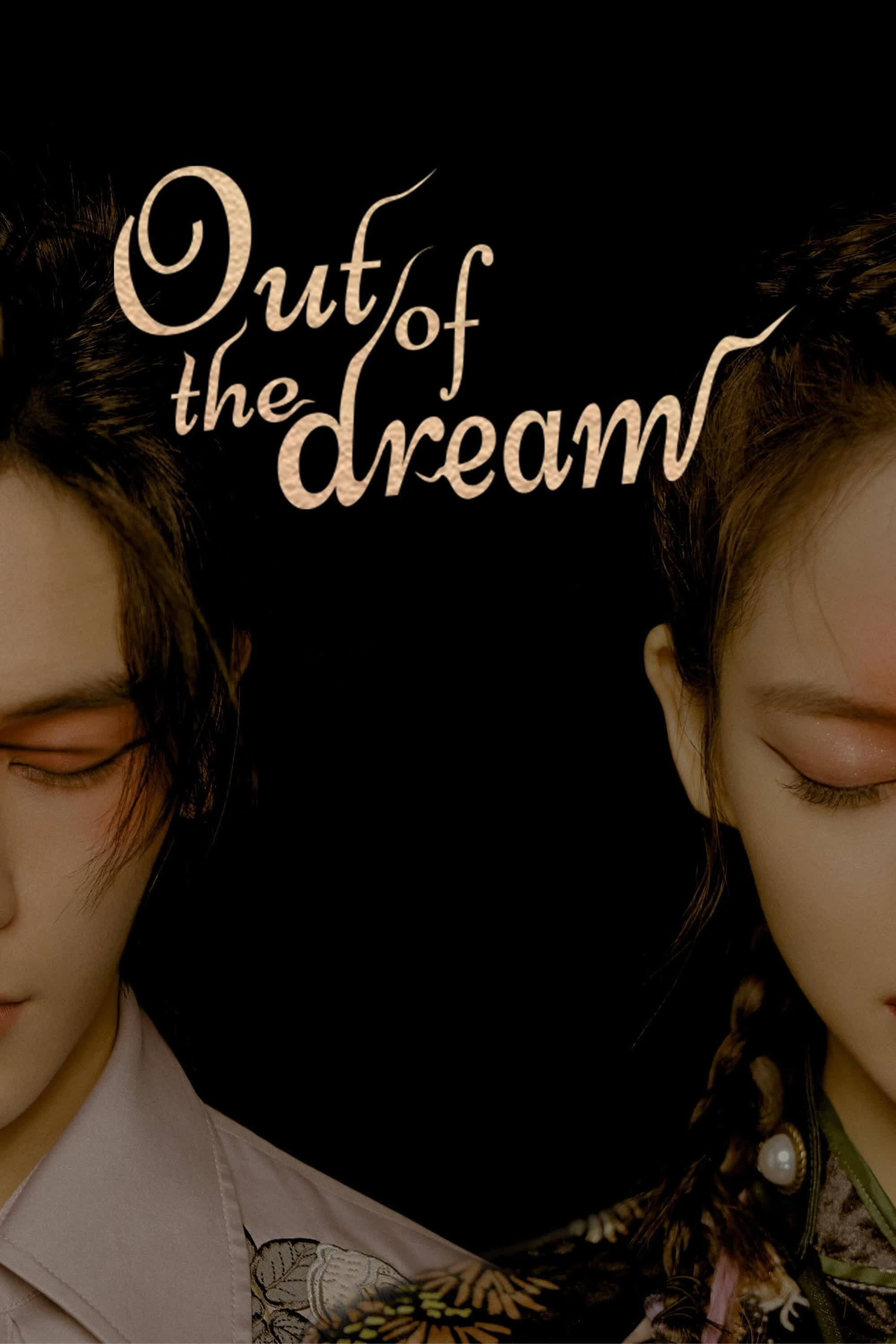 Out of the Dream (2021) poster