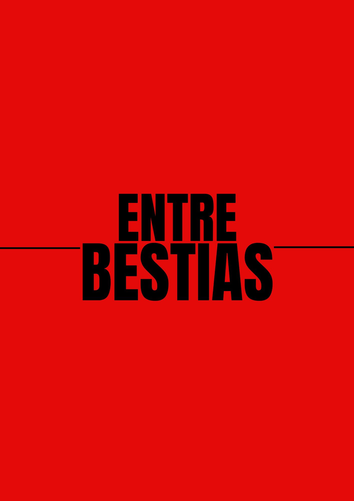 Entre Bestias (2026) poster