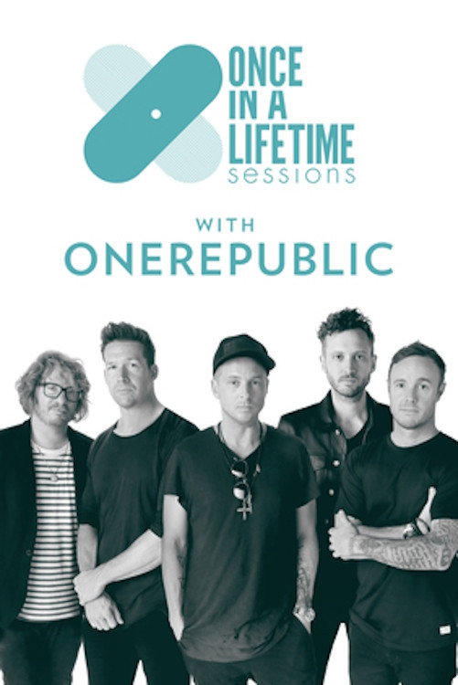 Once in a Lifetime Sessions with OneRepublic (2018) poster