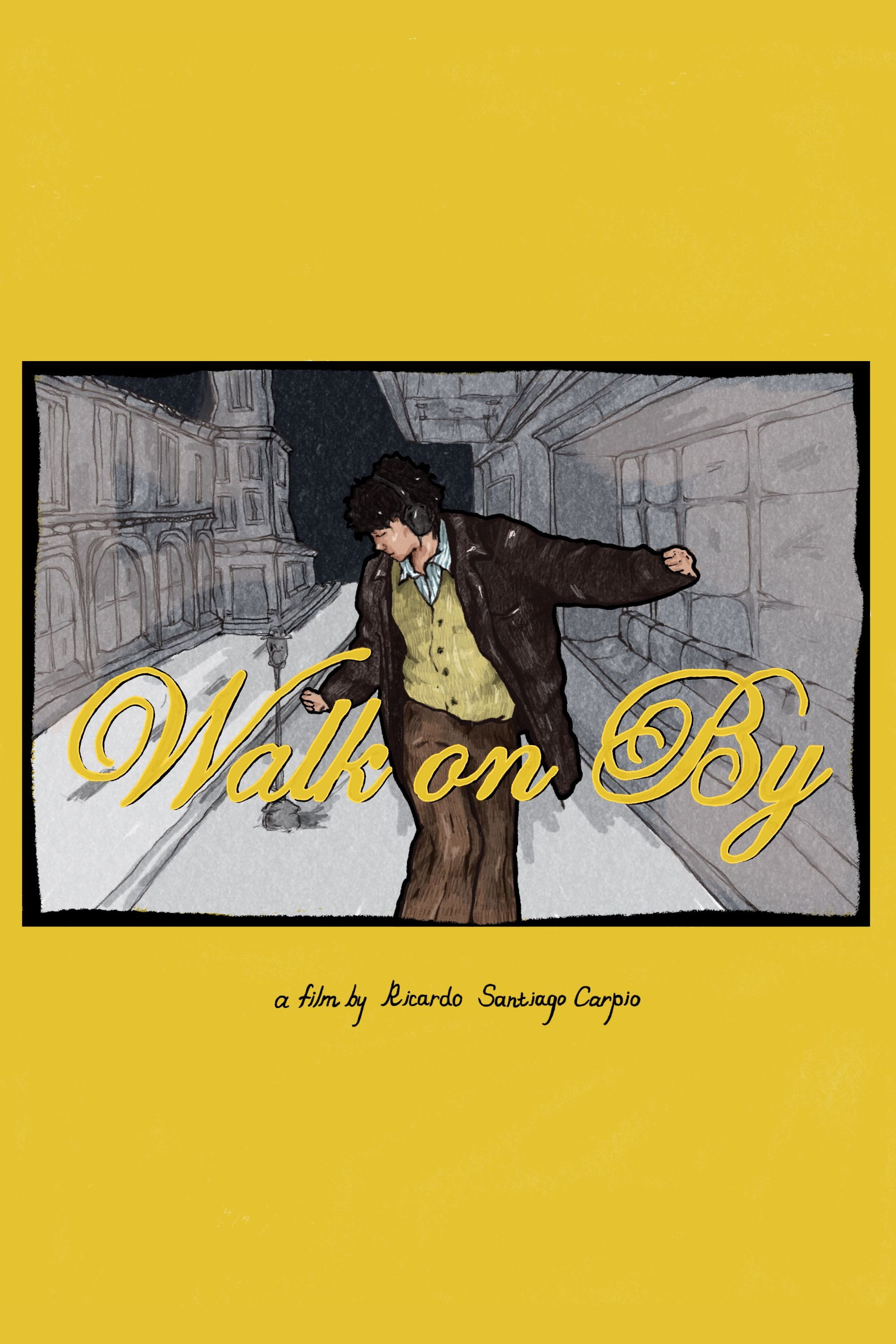 Walk on By (2023) poster