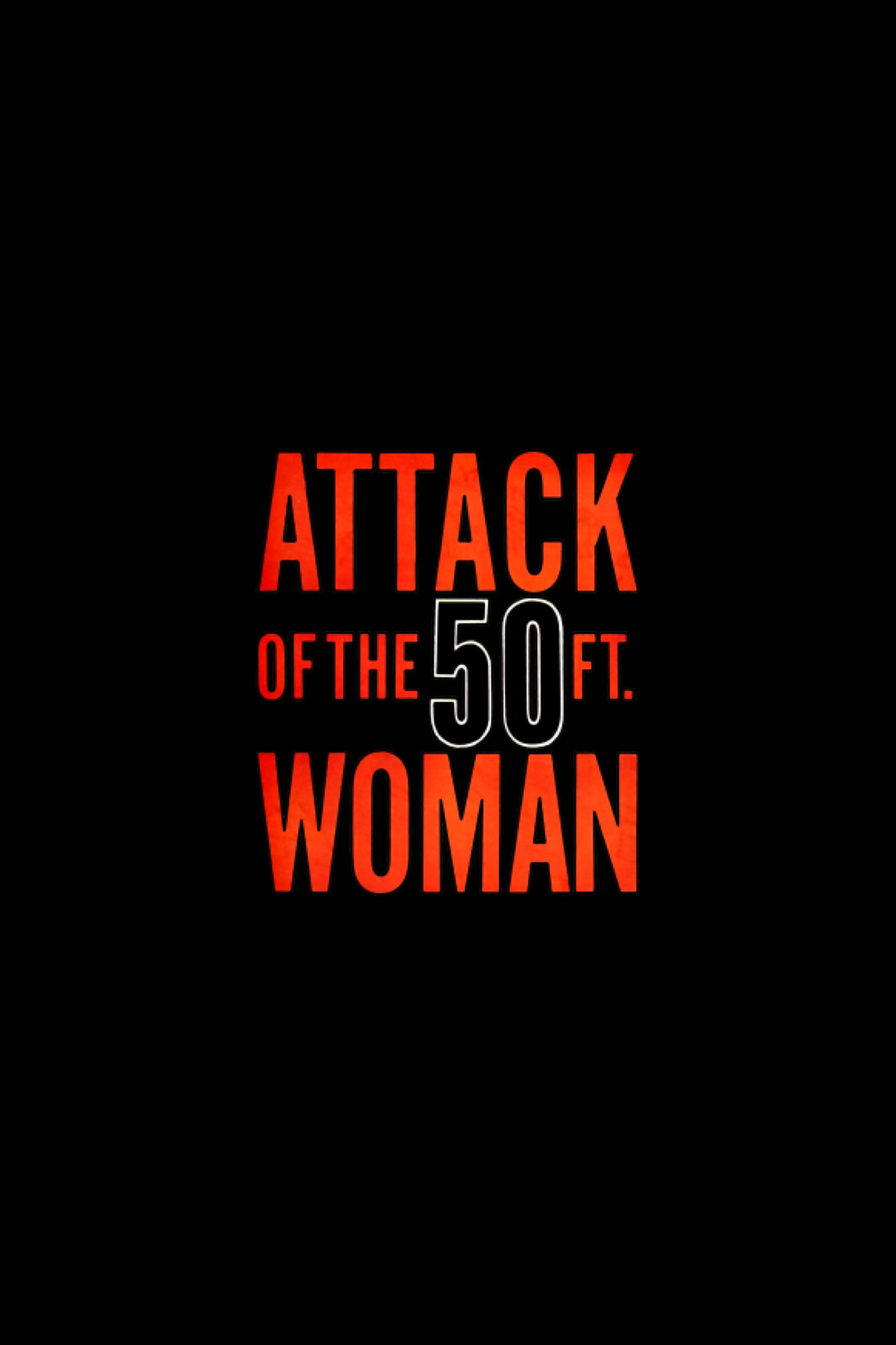 Attack of the 50 Foot Woman (2026) poster