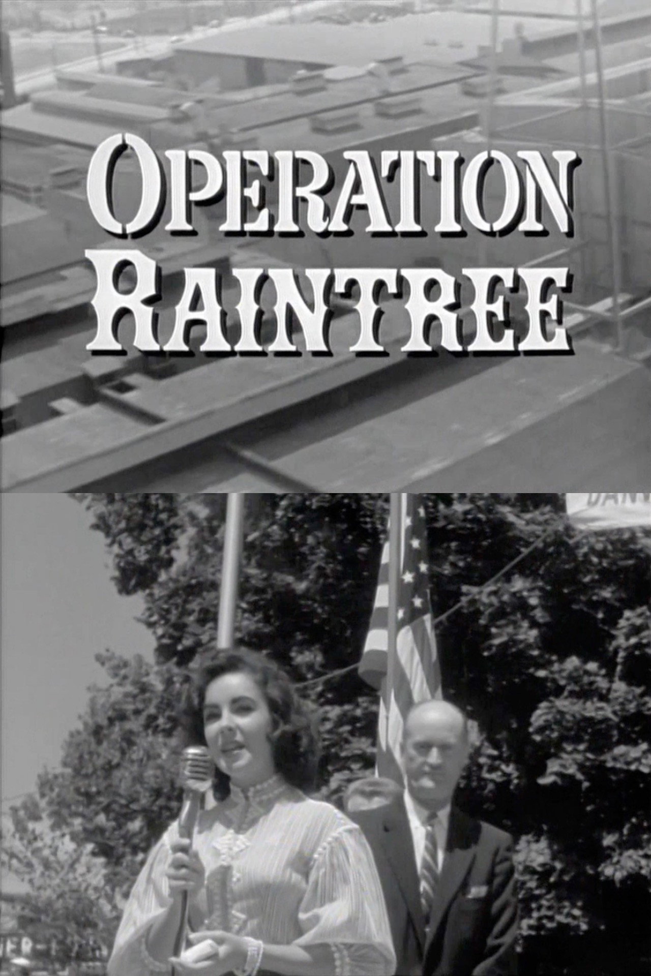 Operation Raintree (1957) poster