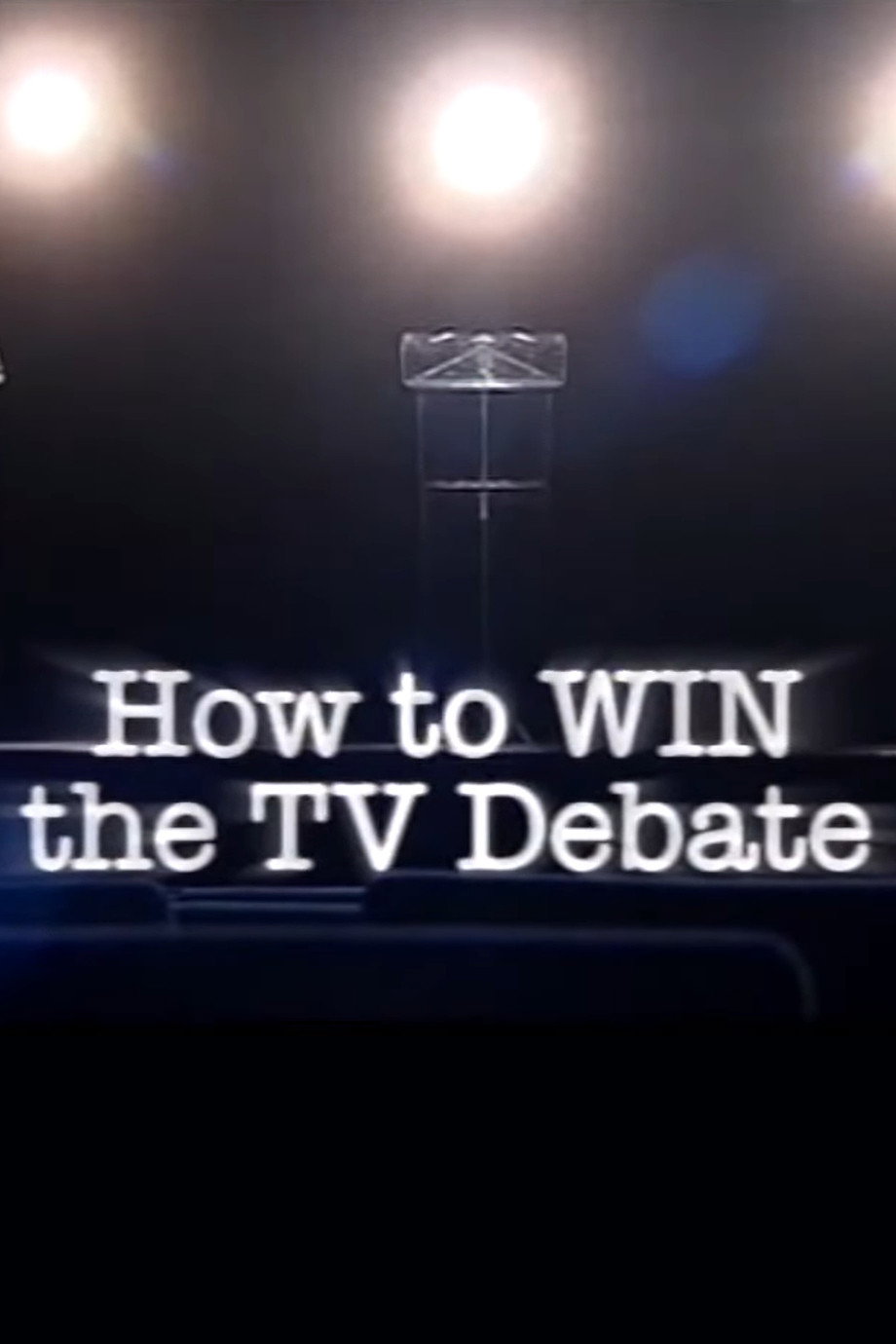 How to Win the TV Debate (2010) poster