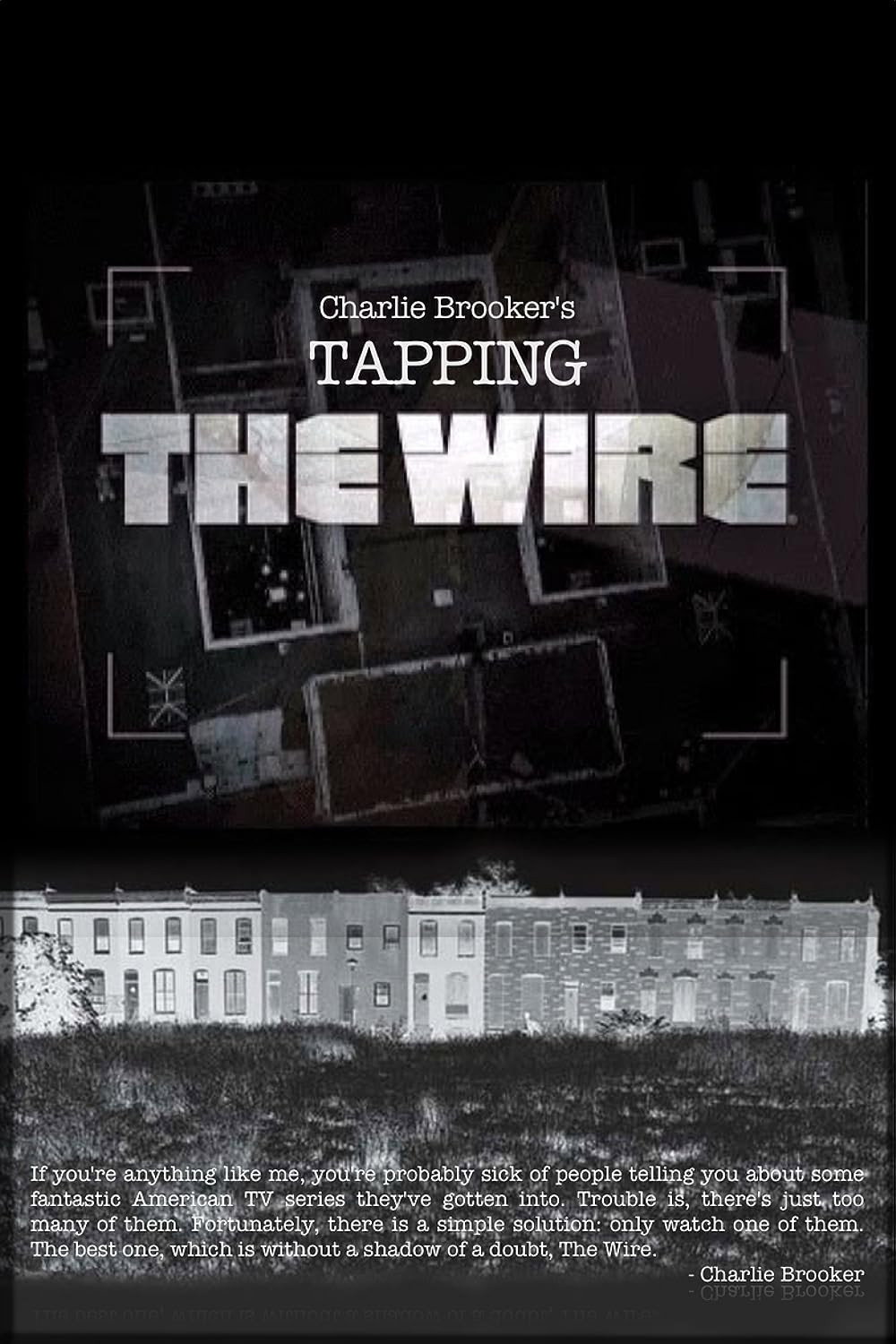 Tapping the Wire (2007) poster