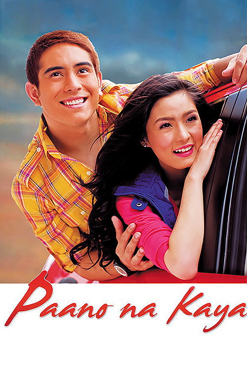 Paano na Kaya (2010) poster