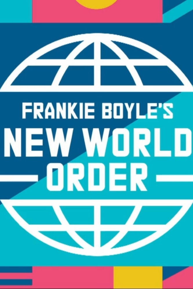 Frankie Boyle's New World Order (2017) poster