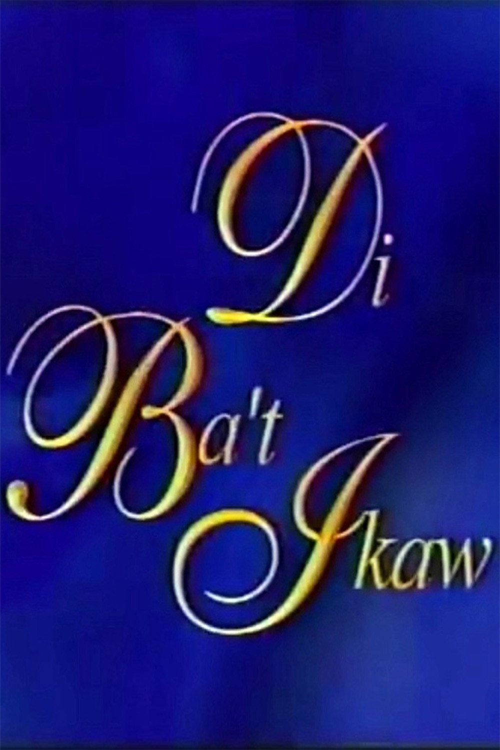 Di Ba't Ikaw (1999) poster