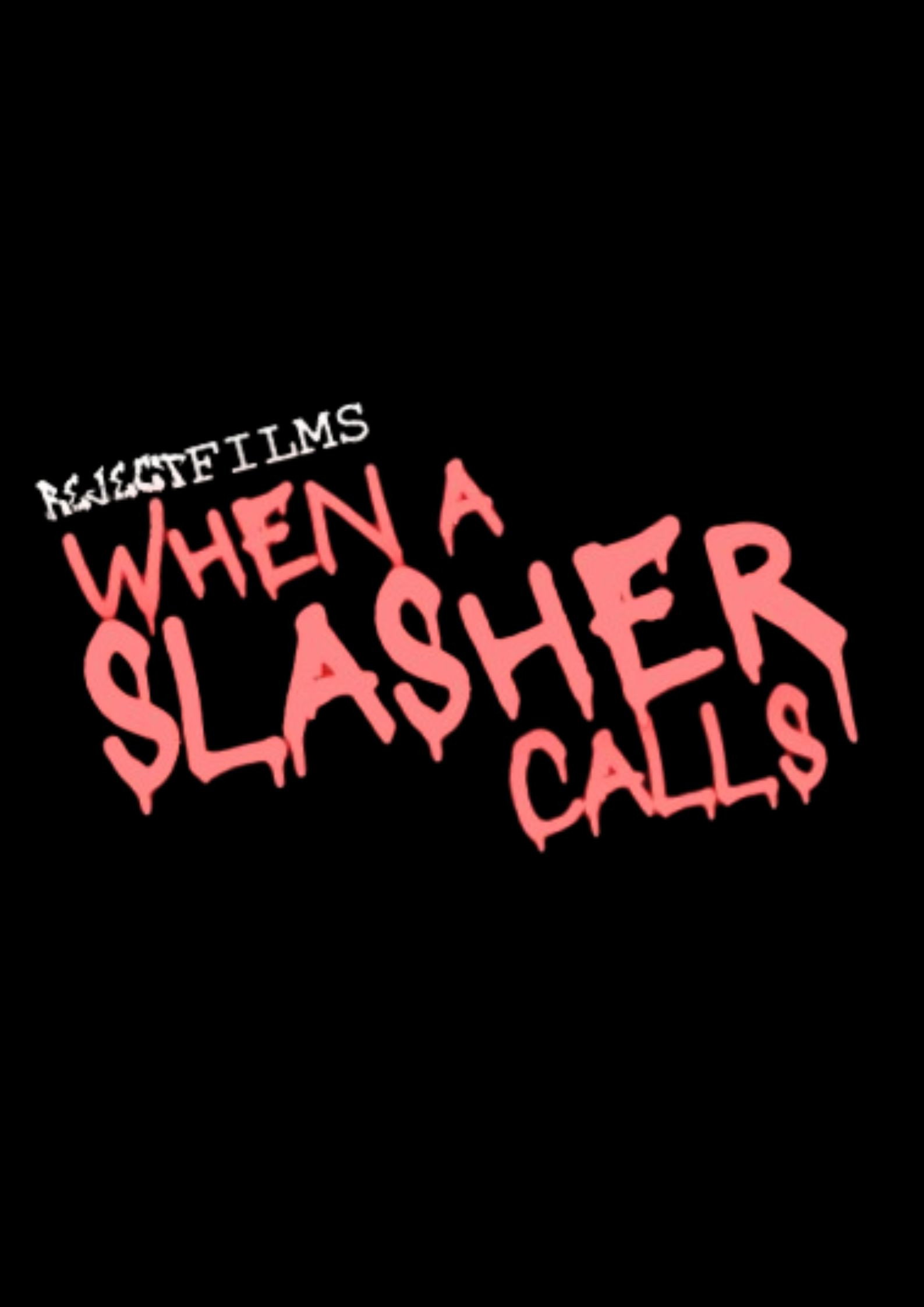 When A Slasher Calls (2024) poster