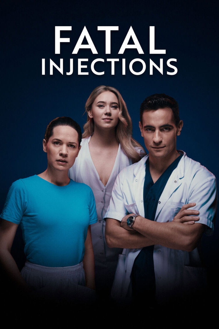 Fatal Injections (2022) poster