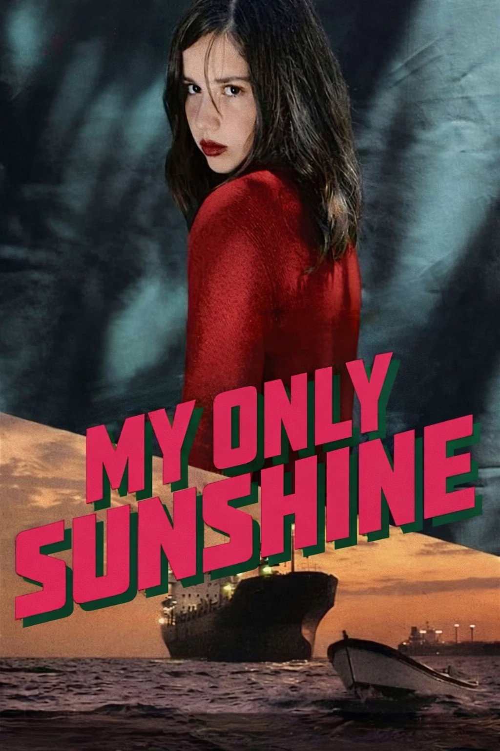 My Only Sunshine (2009) poster