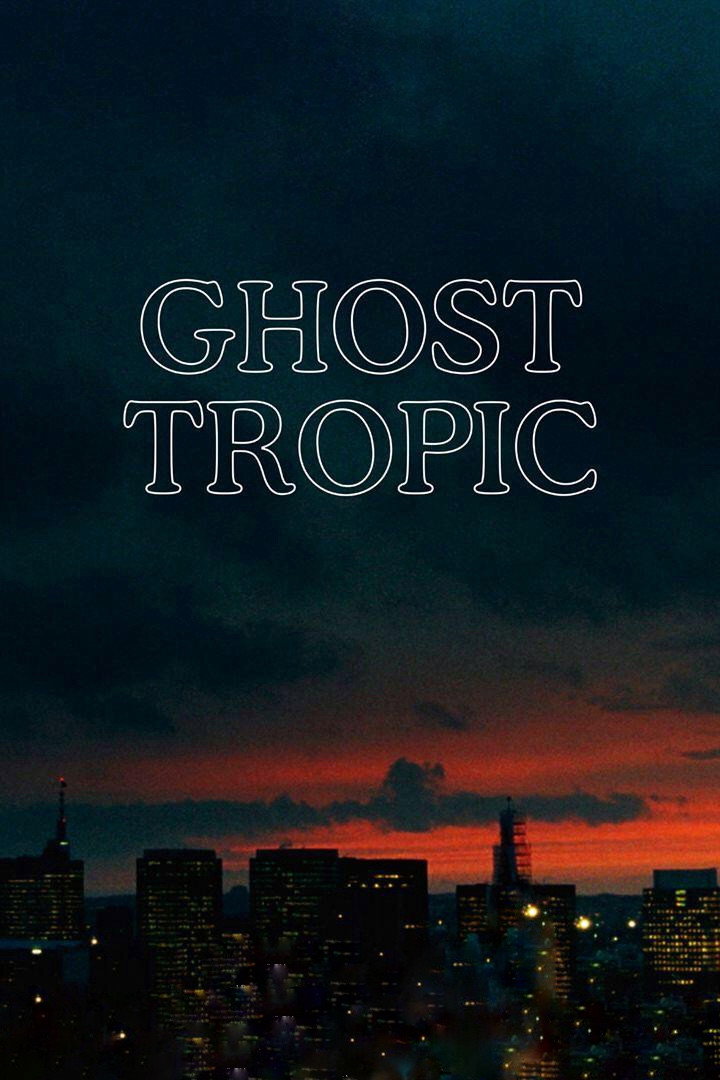 Ghost Tropic (2020) poster