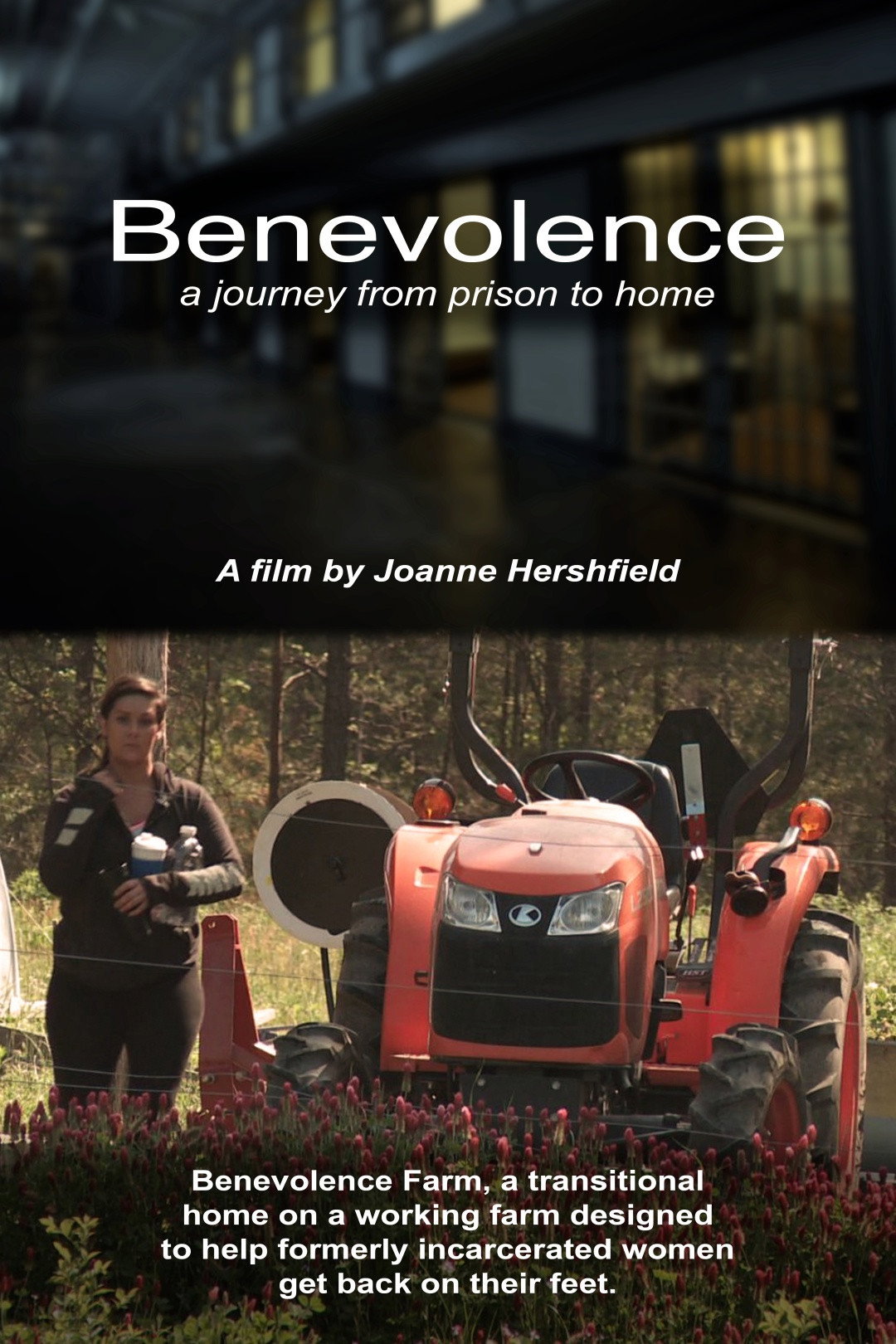 Benevolence, A Journey From Prison to Home (2018) poster